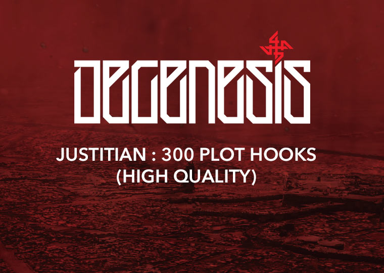 Justitian: 300 plot hooks